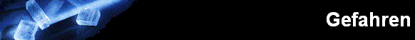 Gefahren
