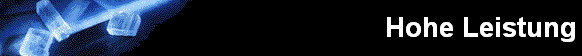 Hohe Leistung